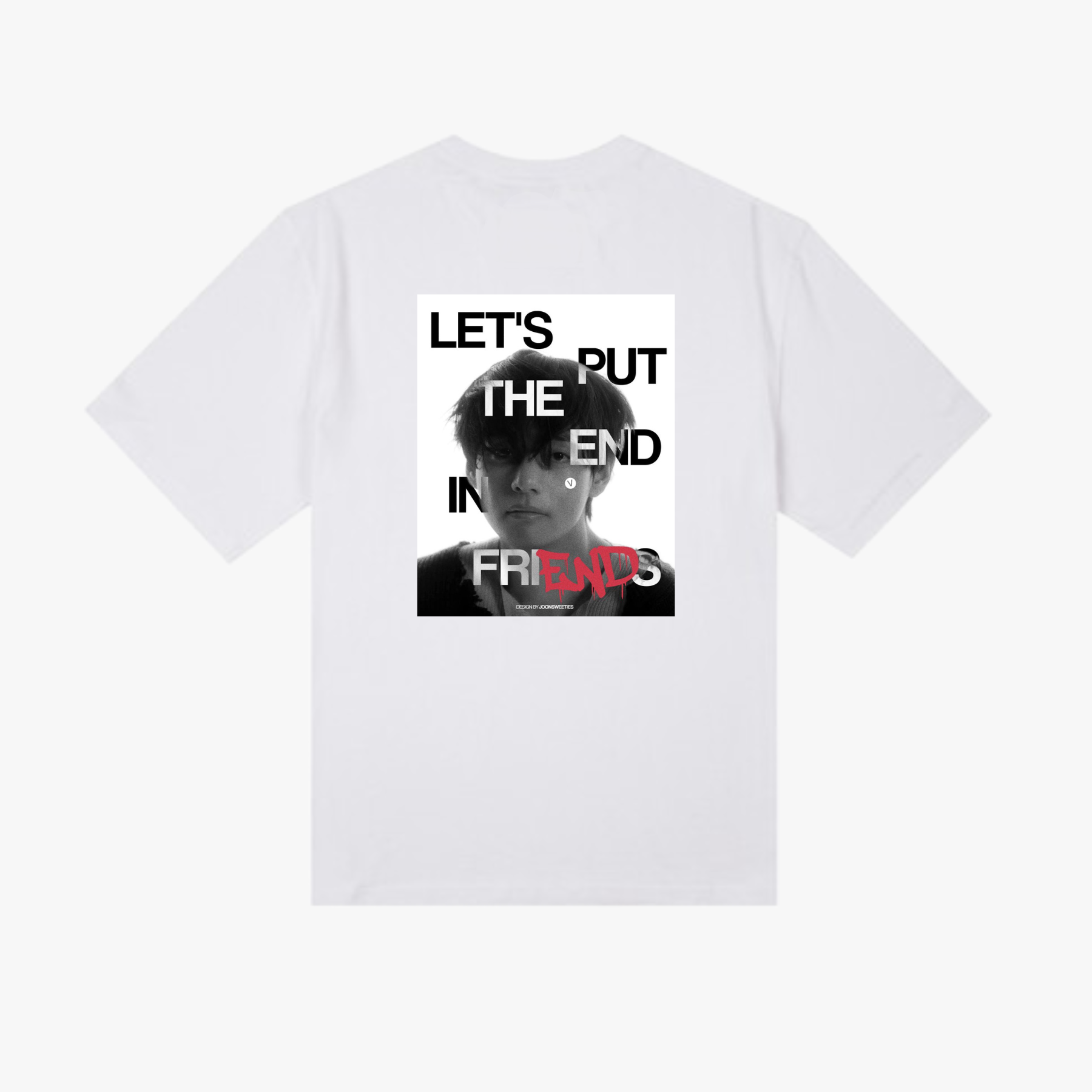 V (Taehyung) 'LET'S PUT THE END IN FRIENDS' T-shirt