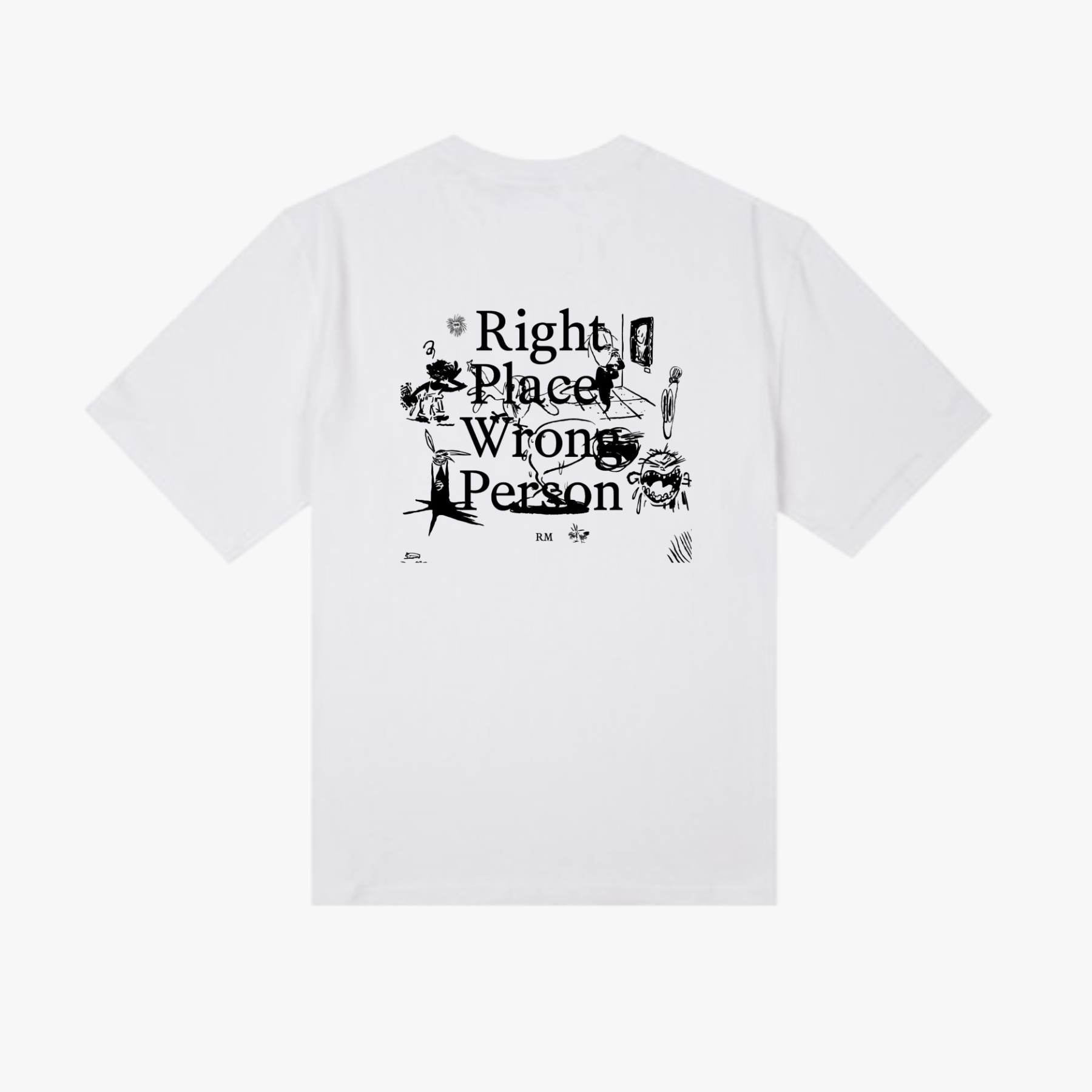 RM 'Right Place, Wrong Person' Exclusive T-shirt