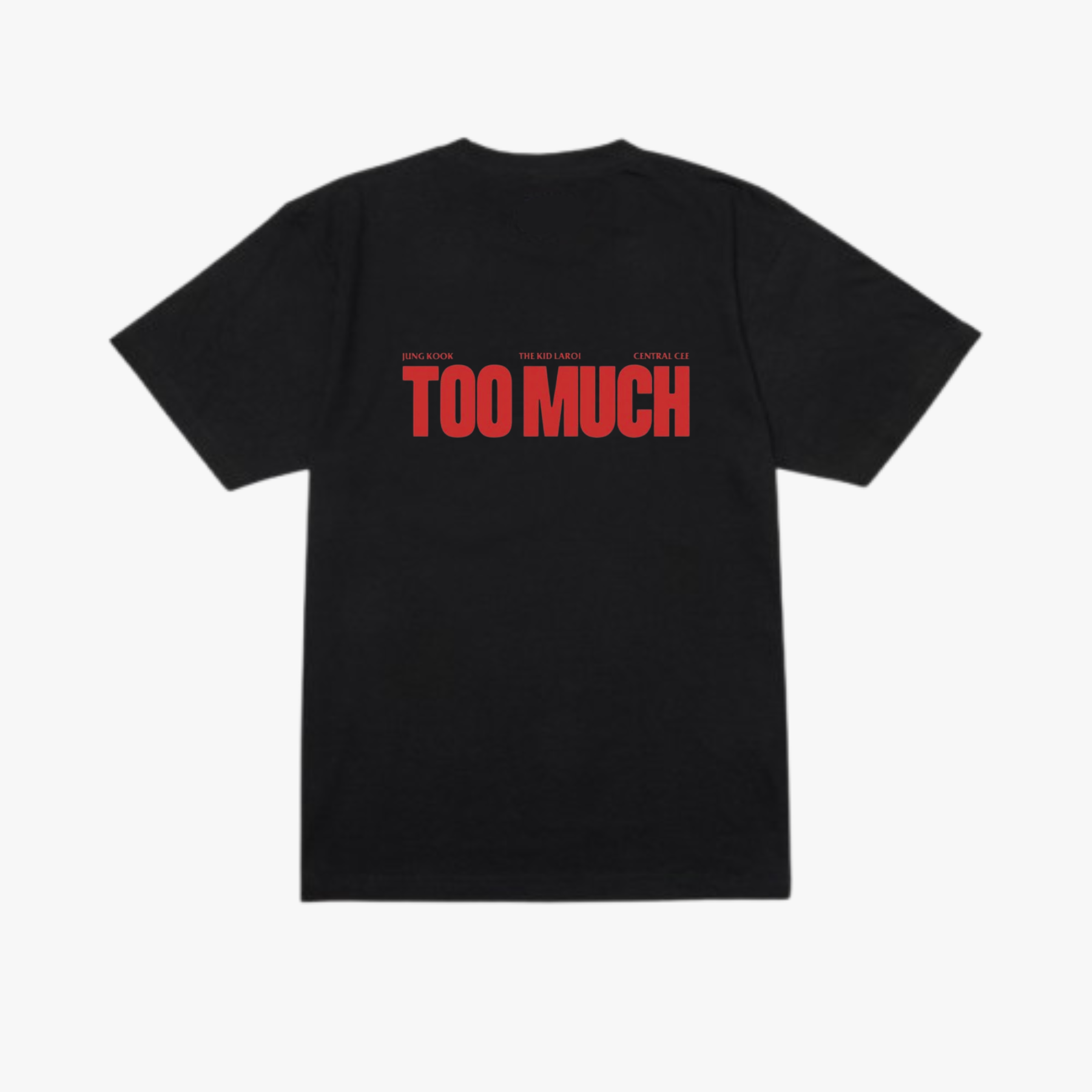 Jungkook 'TOO MUCH' (ft. The Kid LAROI, Central Cee) Exclusive T-shirt